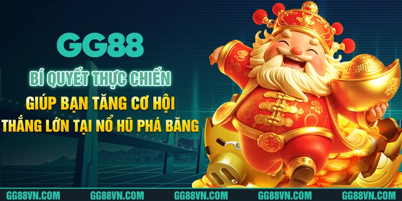 Kinh nghiệm nổ hũ phá băng từ những người đã thắng lớn Kinh nghiệm nổ hũ phá băng từ những người đã thắng lớn