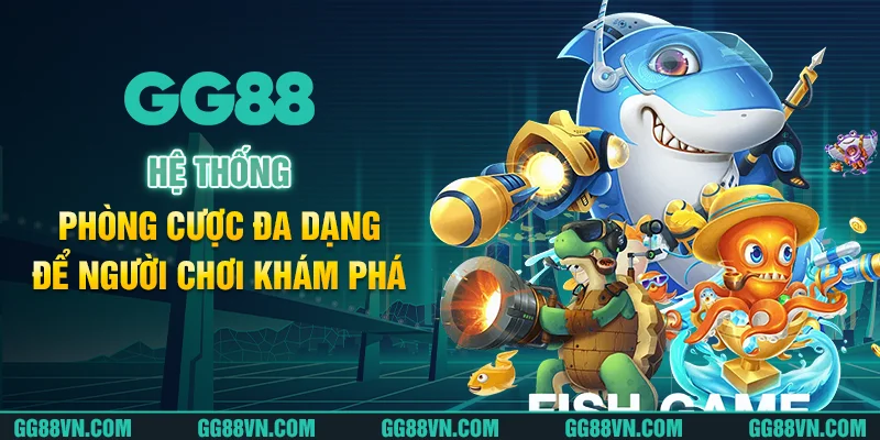 Hệ thống phòng cược đa dạng để người chơi khám phá Hệ thống phòng cược đa dạng để người chơi khám phá