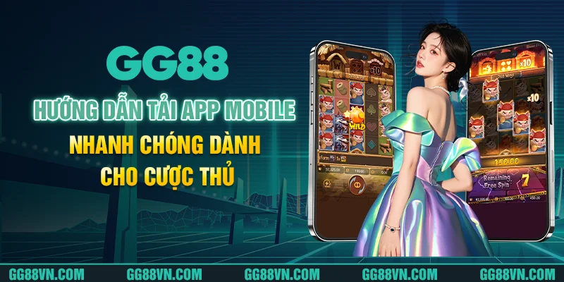 Hướng dẫn tải app mobile nhanh chóng dành cho cược thủ Hướng dẫn tải app mobile nhanh chóng dành cho cược thủ