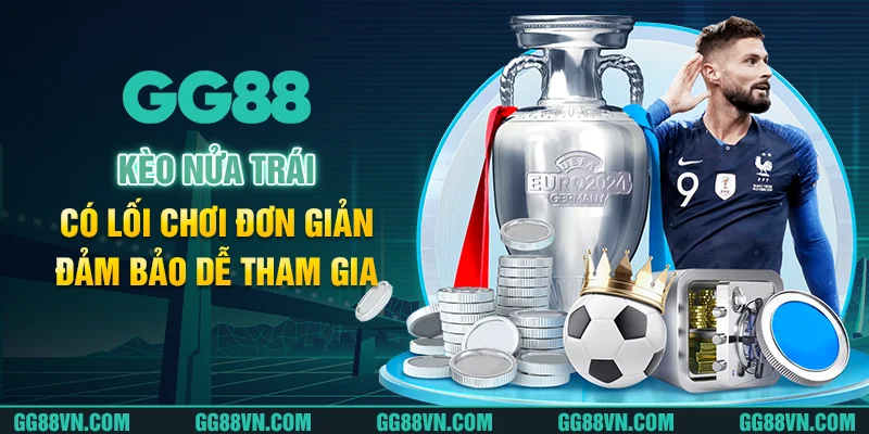 Kèo nửa trái có lối chơi đơn giản, đảm bảo dễ tham gia Kèo nửa trái có lối chơi đơn giản, đảm bảo dễ tham gia