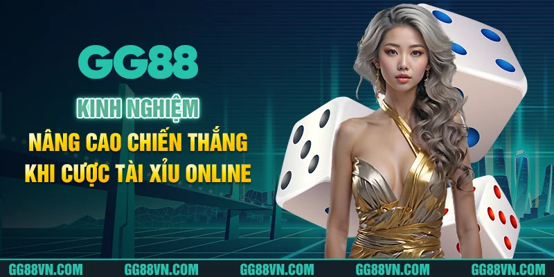 Kinh nghiệm nâng cao chiến thắng khi cược tài xỉu online Kinh nghiệm nâng cao chiến thắng khi cược tài xỉu online