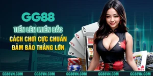 Tiến Lên Miền Bắc - Cách Chơi Cực Chuẩn Đảm Bảo Thắng Lớn