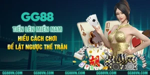 Tiến Lên Miền Nam - Hiểu Cách Chơi Để Lật Ngược Thế Trận